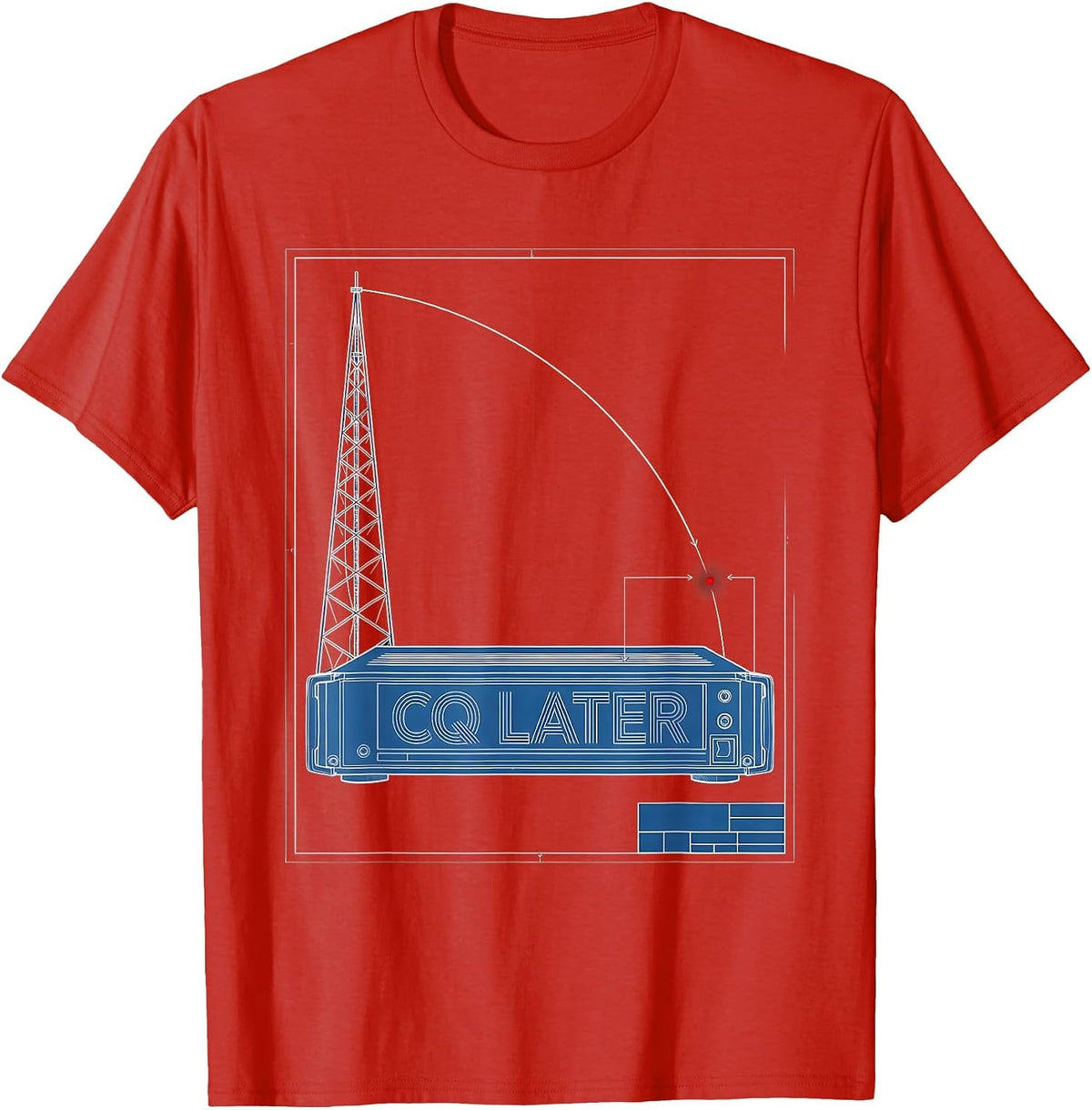 Men's CQ Later Technical Blueprint Ham Radio Operator Humor Gift T-Shirt - Red