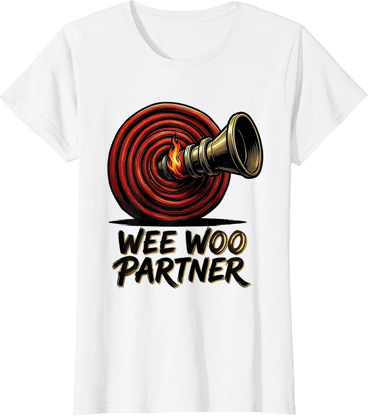 Wee Woo Partner Funny Firefighter Wife Fire Department Pride T-Shirt - White