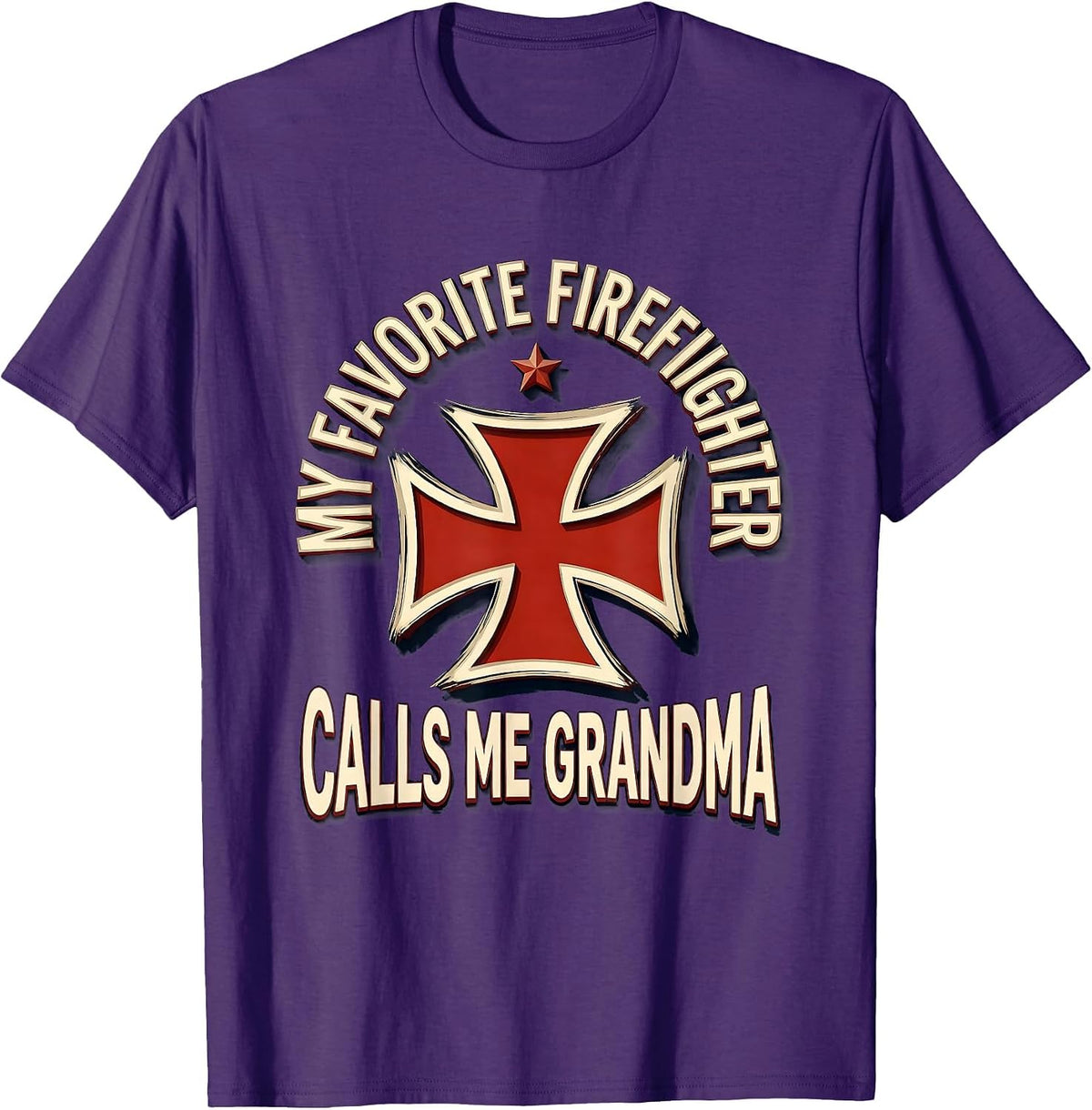 My Favorite Firefighter Calls Me Grandma Funny T-Shirt - Purple