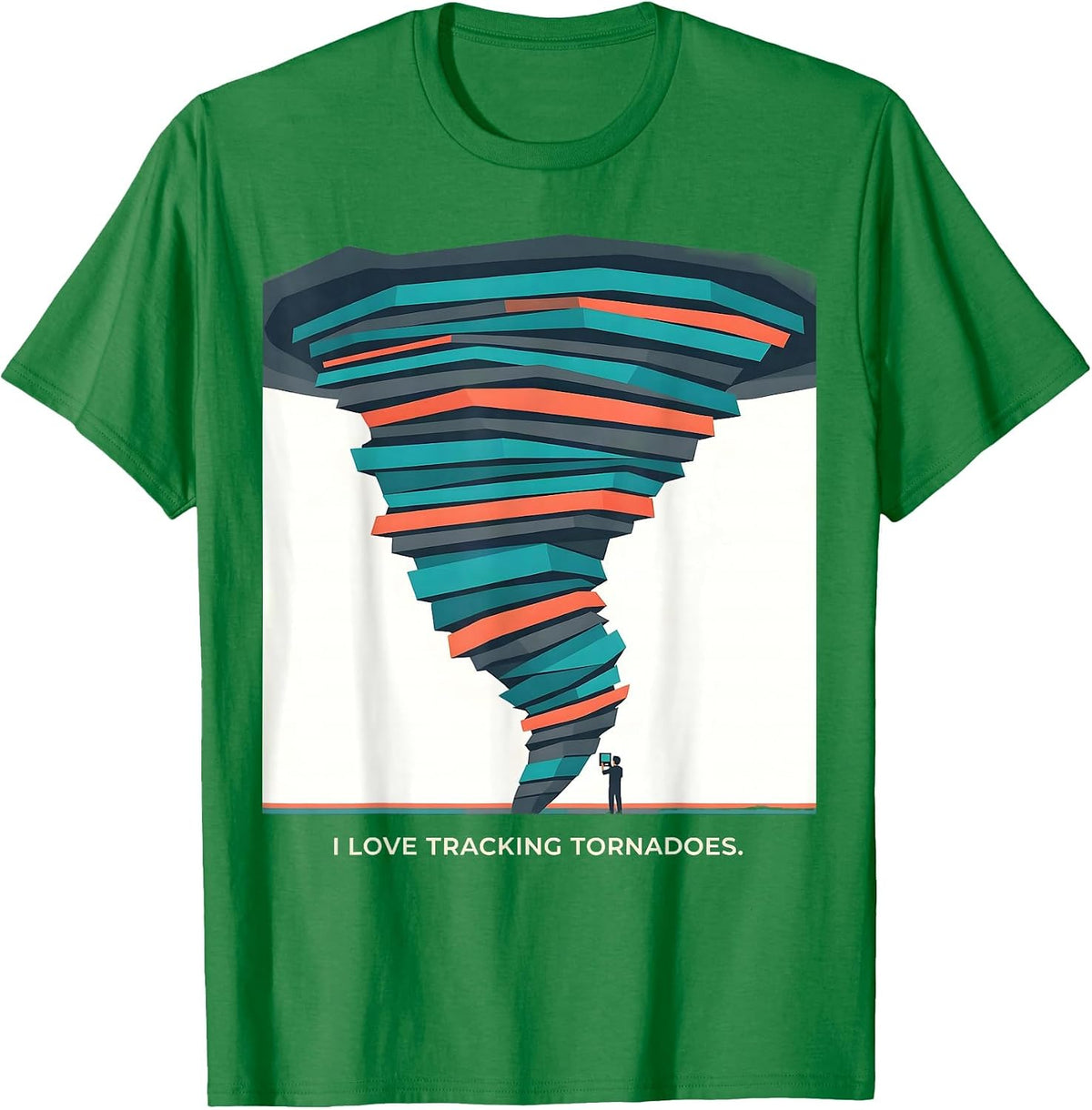 Men's I Love Tracking Tornadoes Funny Storm Chaser Meteorology T-Shirt - Kelly Green