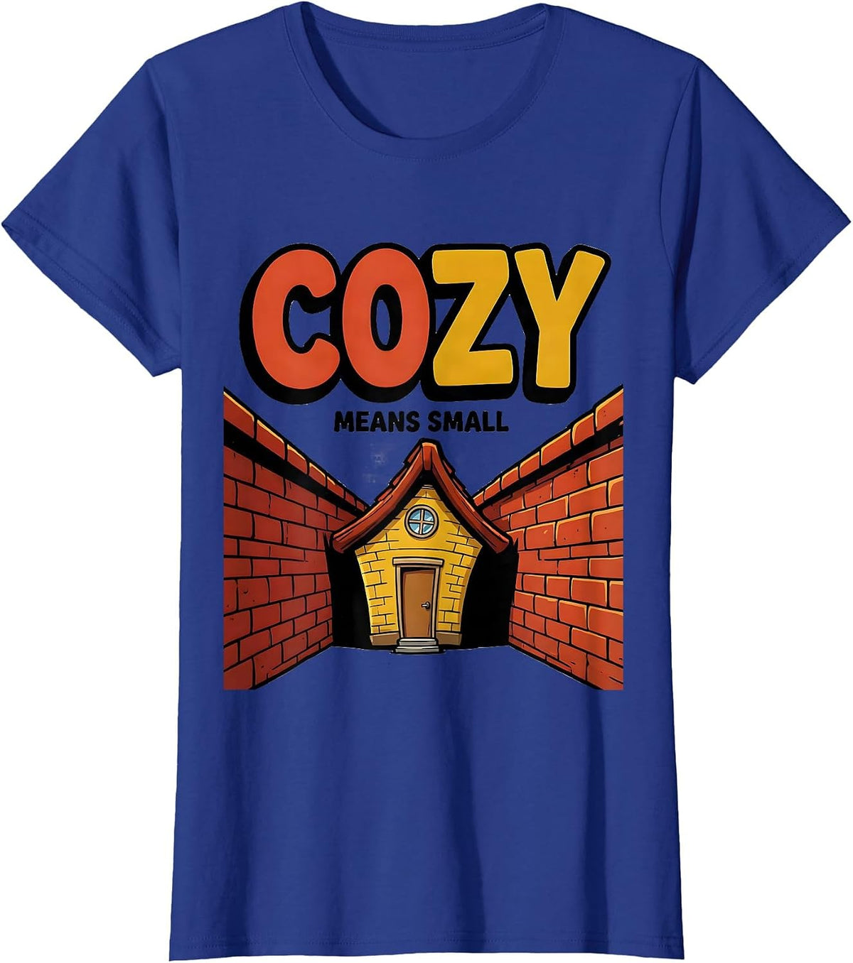 Women's Cozy Means Small Cartoon Funny Realtor Real Estate Agent T-Shirt - Royal Blue