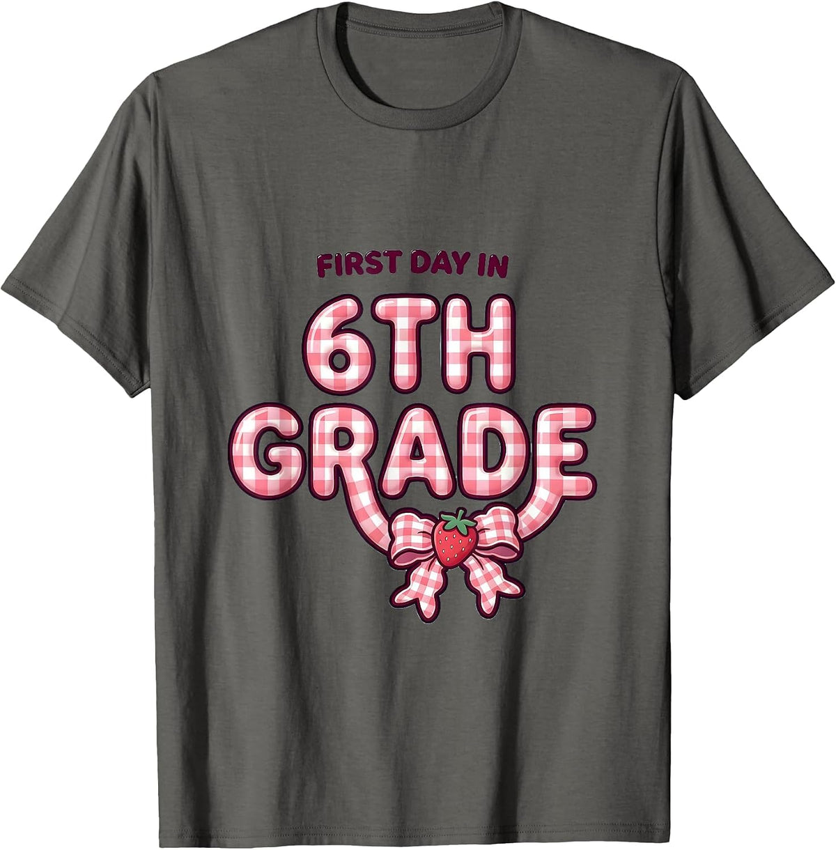 Men's First Day In 6th Grade Cute Coquette Bow Back To School T-Shirt - Asphalt Grey