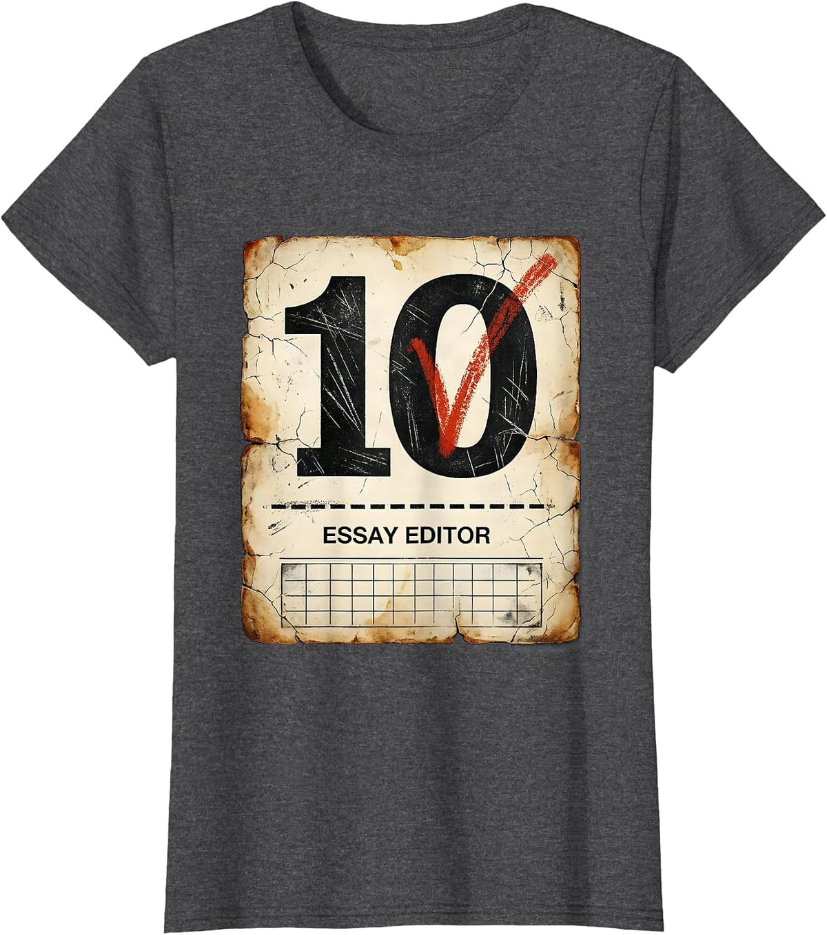 Women's Essay Editor Distressed Funny Teacher Back To School First T-Shirt - Dark Heather Grey