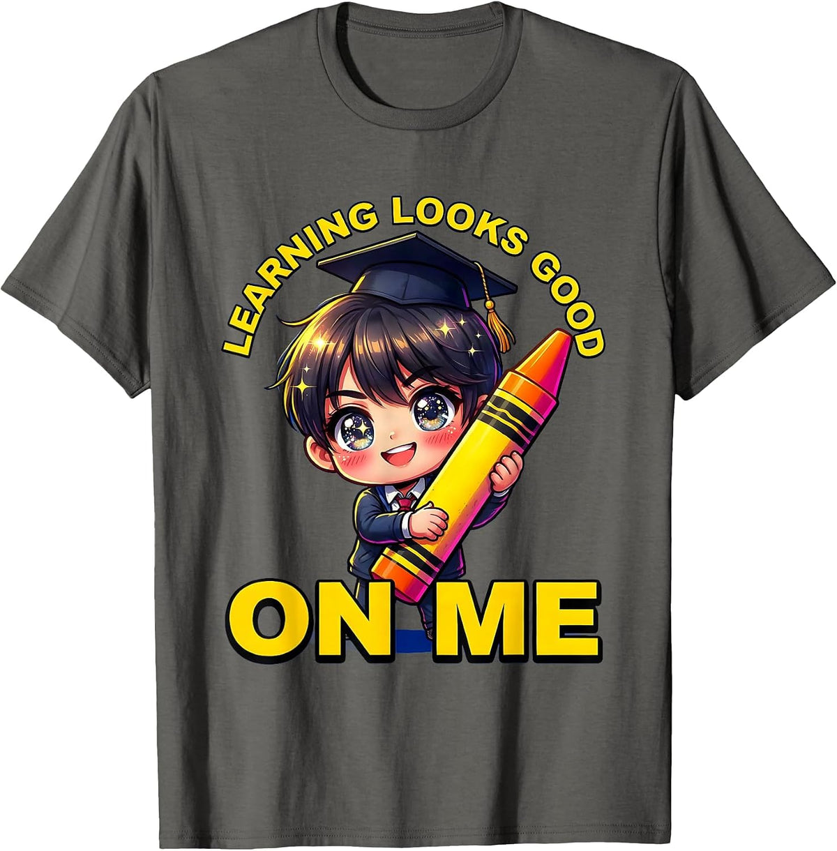 Learning Looks Good On Me Preschool Design T-Shirt - Asphalt Grey