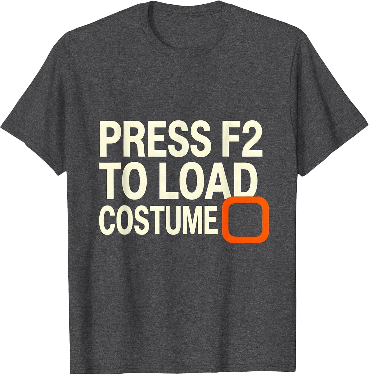 Men's Press F2 To Load Costume Funny Lazy Halloween Geek Humor T-Shirt - Dark Heather Grey