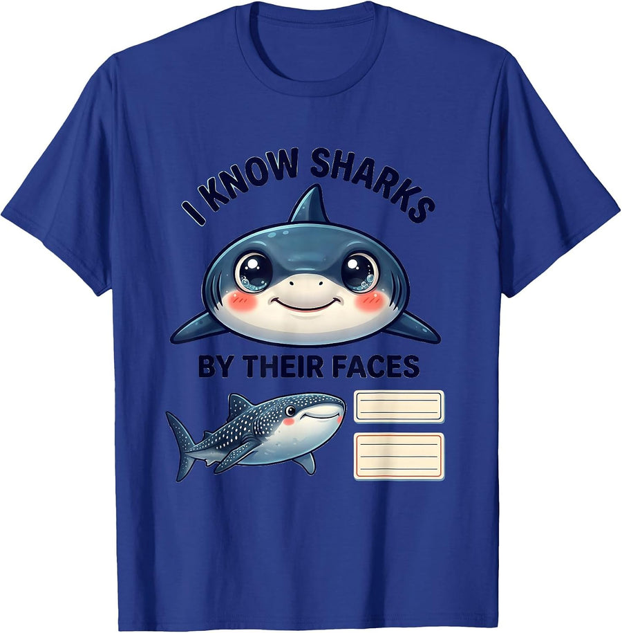 I Know Sharks By Their Faces Cute Kawaii Shark Lover Gift T-Shirt - Royal Blue