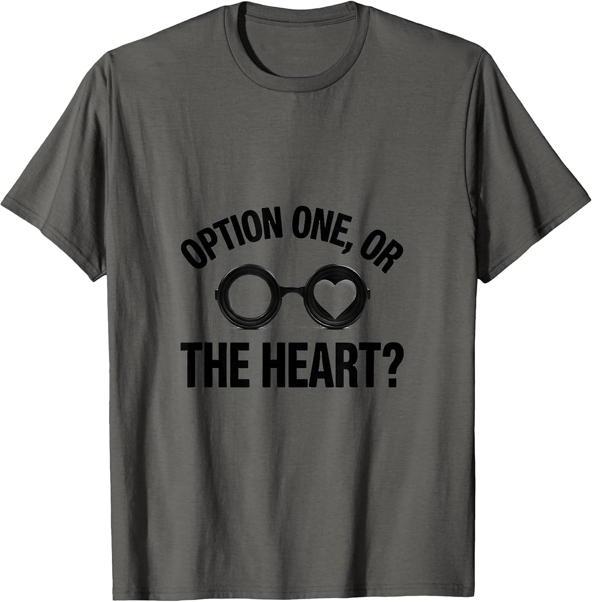 Men's Option One, Or The Heart? Minimalist Optometrist Valentine's T-Shirt - Asphalt Grey