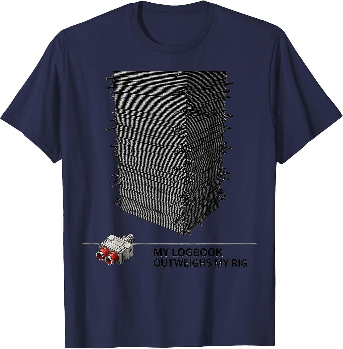 My Logbook Outweighs My Rig Funny Ham Radio Operator T-Shirt - Navy Blue