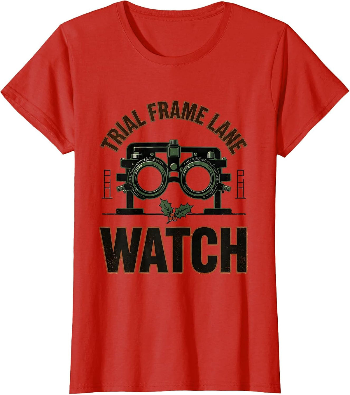 Trial Frame Lane Watch Vintage Optometrist Eye Doctor T-Shirt - Red