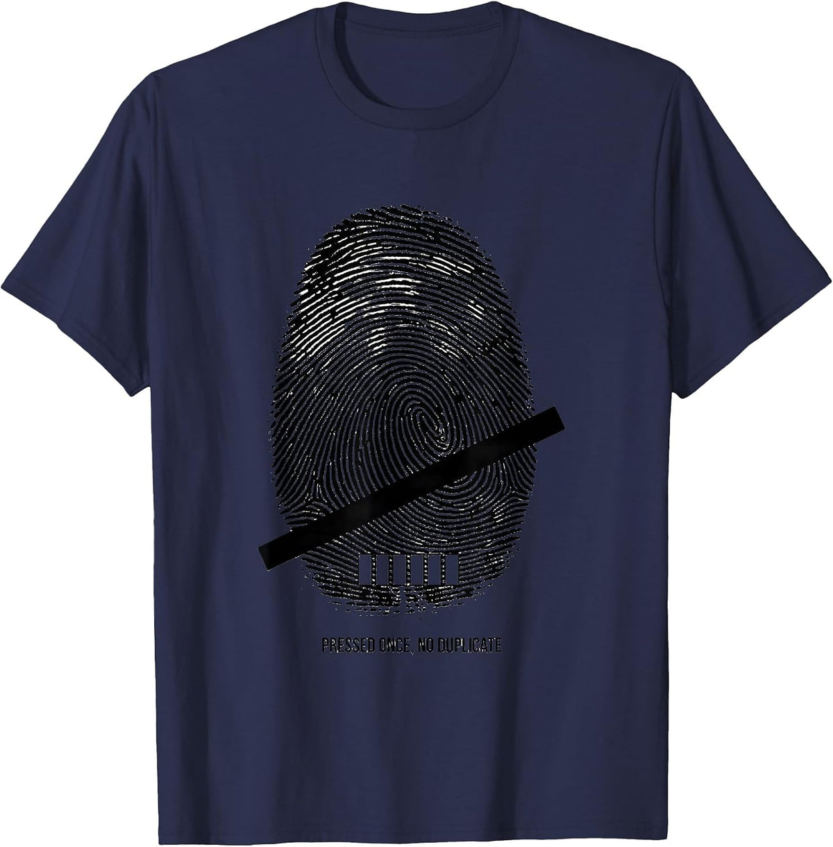 Pressed Once No Duplicate Rubber Stamp Motivational T-Shirt - Navy Blue