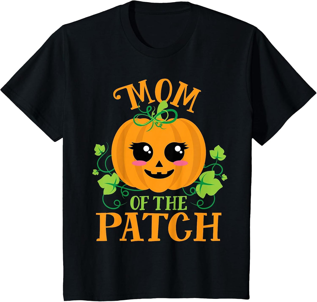Mom Pumpkin of the Patch Matching Family Set Mommy Halloween T-Shirt - Black