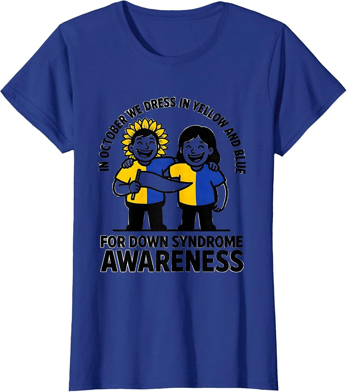 Women's In October We Dress Yellow Blue Down Syndrome Awareness T-Shirt - Royal Blue