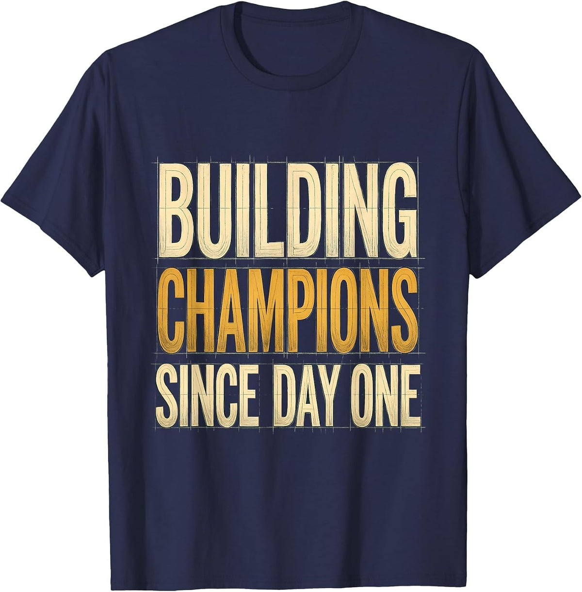Building Champions Since Day One 5th Grade Teacher T-Shirt - Navy Blue