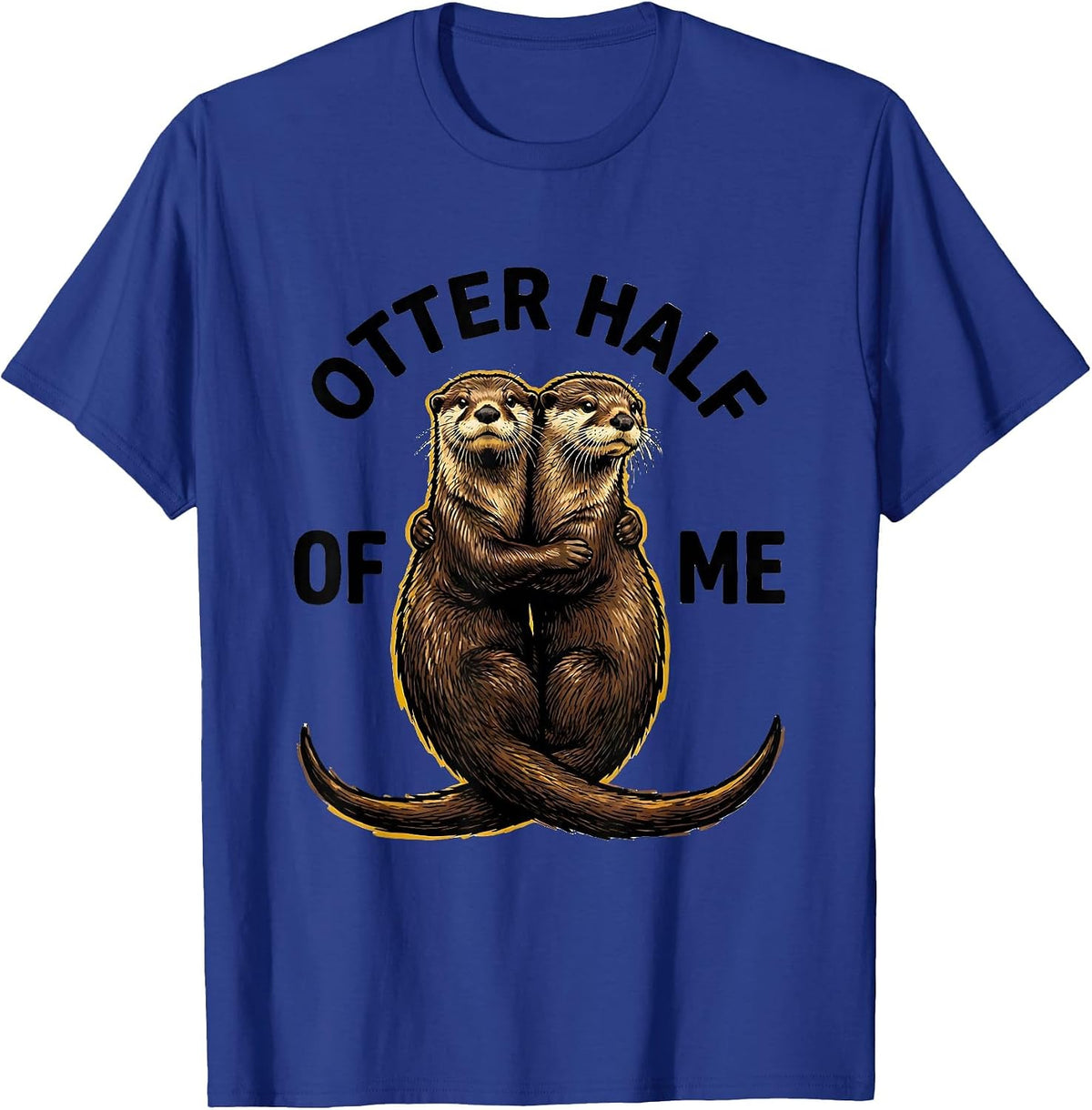 Men's Otter Half Of Me Funny Otter Lover Gift For Kids Teens T-Shirt - Royal Blue