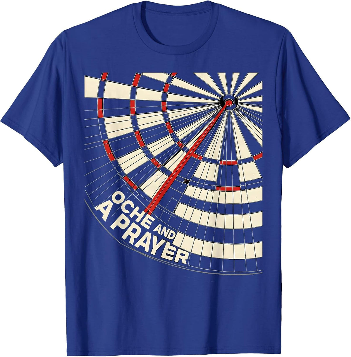 Oche And A Prayer Constructivist Poster Dart Player League T-Shirt - Royal Blue