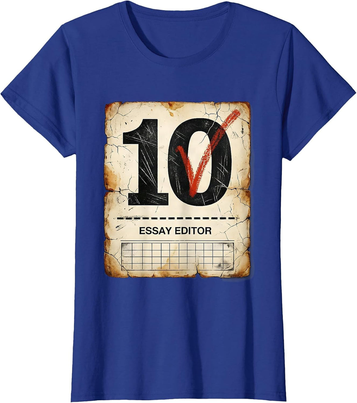 Women's Essay Editor Distressed Funny Teacher Back To School First T-Shirt - Royal Blue