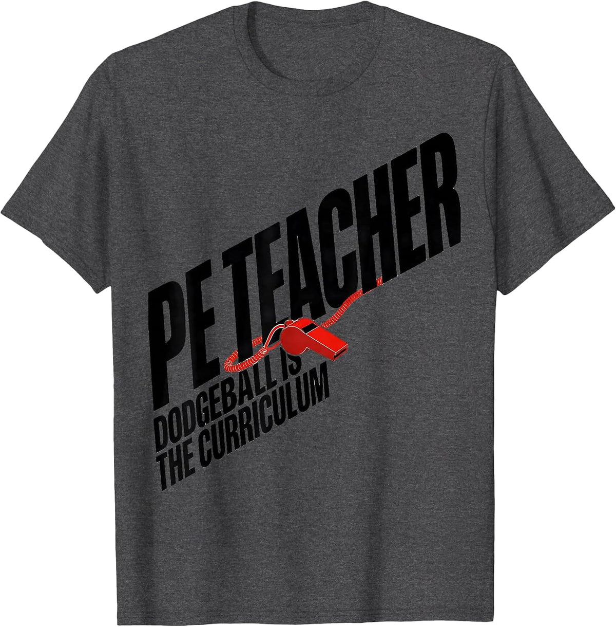 Men's PE Teacher Dodgeball Is The Curriculum Funny Teacher T-Shirt - Dark Heather Grey