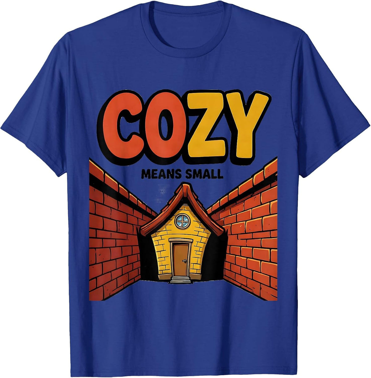 Men's Cozy Means Small Cartoon Funny Realtor Real Estate Agent T-Shirt - Royal Blue