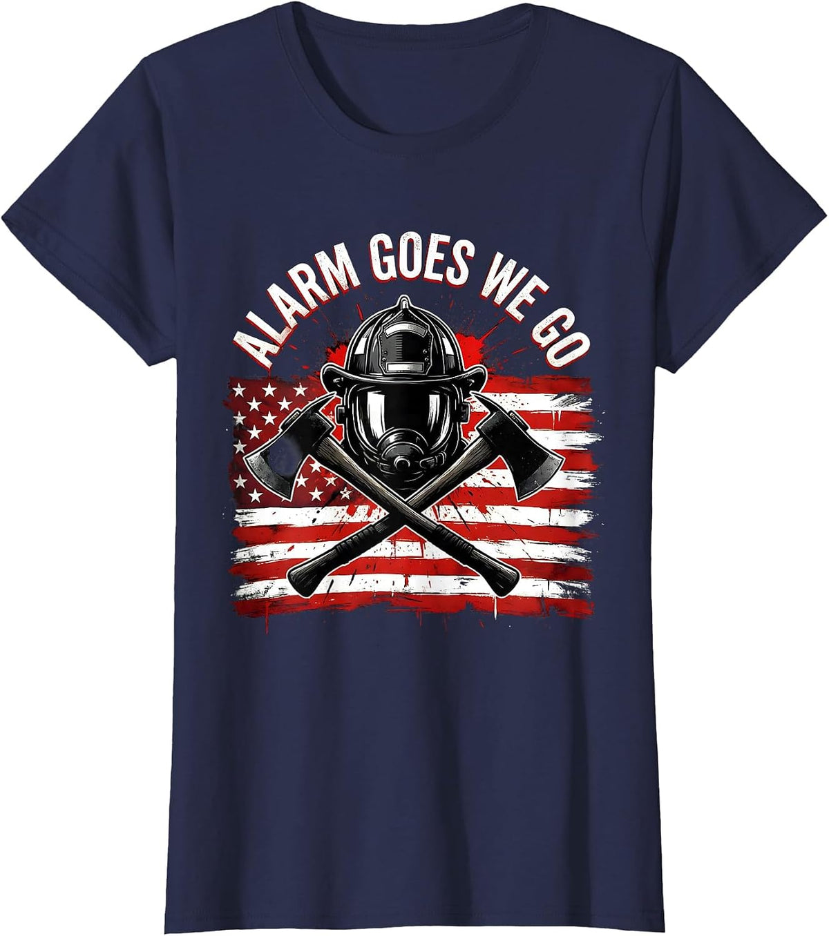 Women's Alarm Goes We Go Firefighter Design T-Shirt - Navy Blue