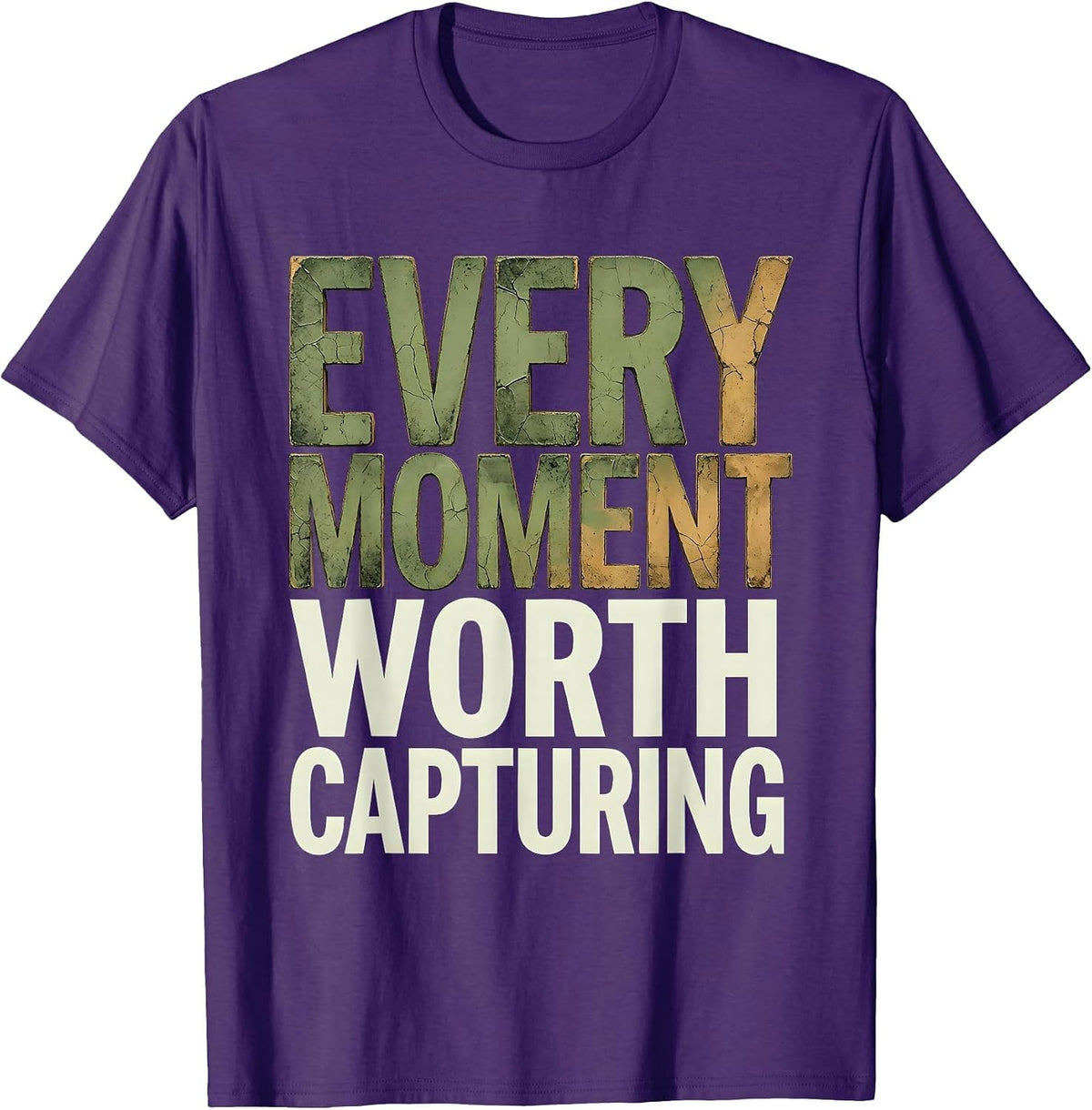 Every Moment Worth Capturing Photography Design T-Shirt - Purple