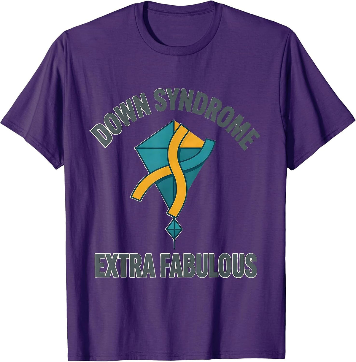 Down Syndrome Extra Fabulous Supportive Awareness Family T-Shirt - Purple