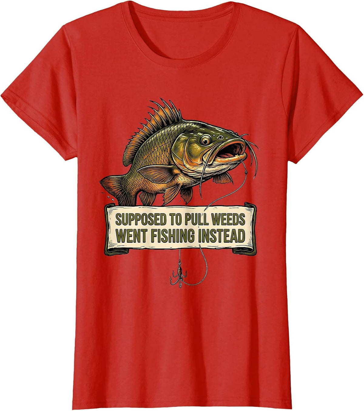 Supposed To Pull Weeds, Went Fishing Instead Funny Fisherman T-Shirt - Red