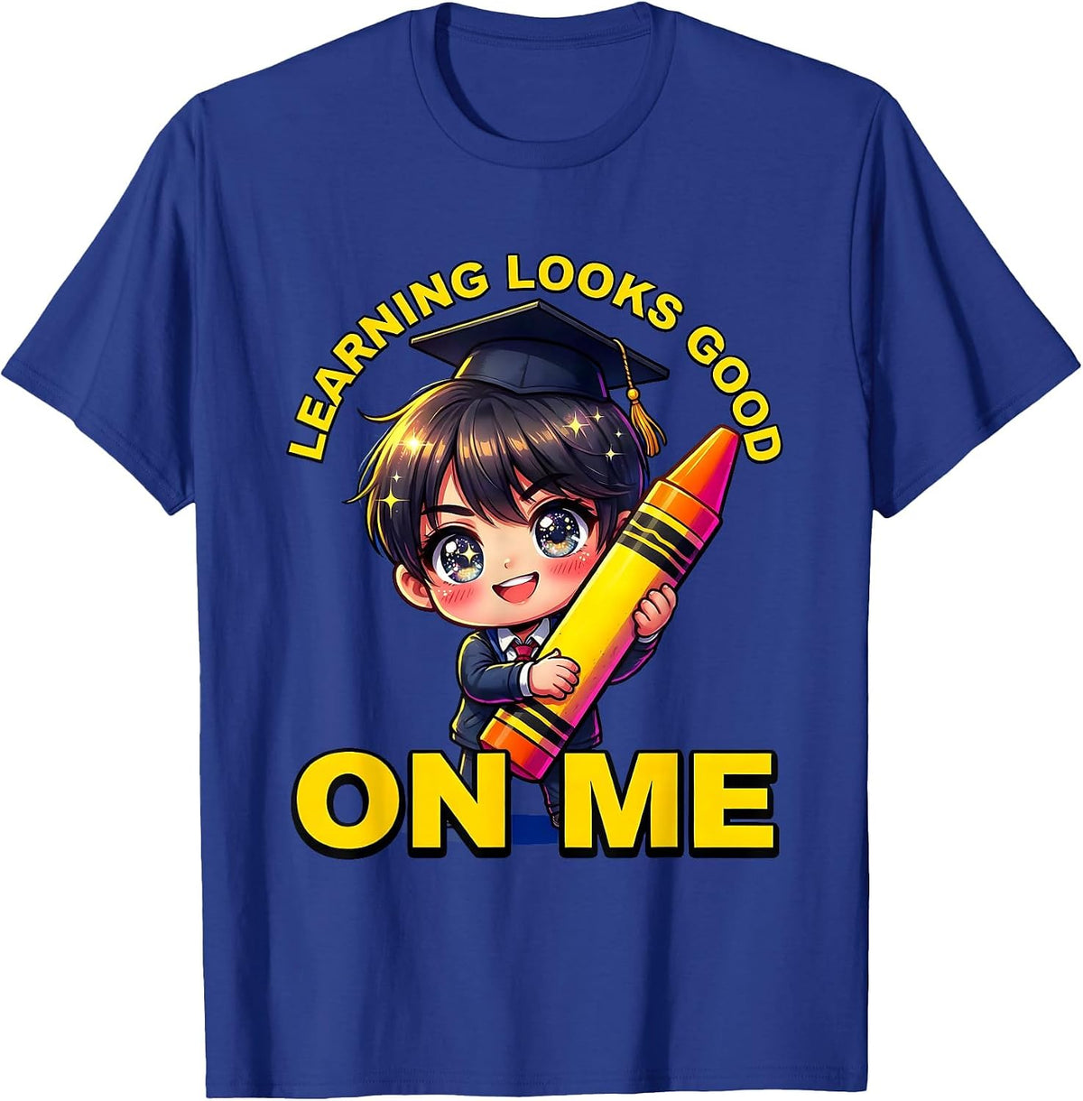 Learning Looks Good On Me Preschool Design T-Shirt - Royal Blue