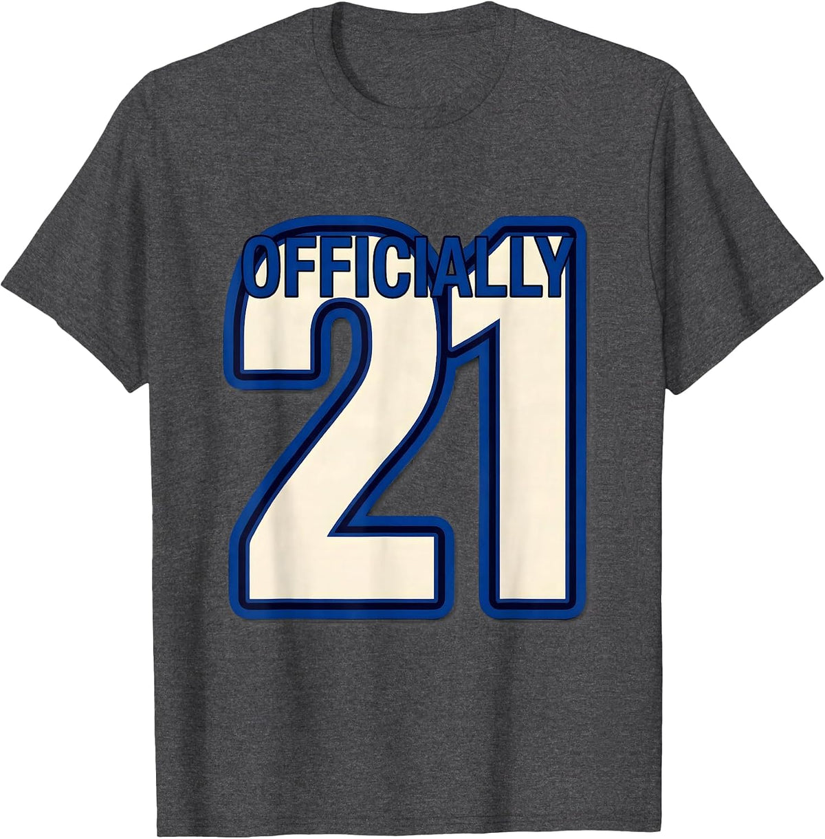 Men's Officially 21 Playful Girly Sweet Teen Milestone Birthday T-Shirt - Dark Heather Grey