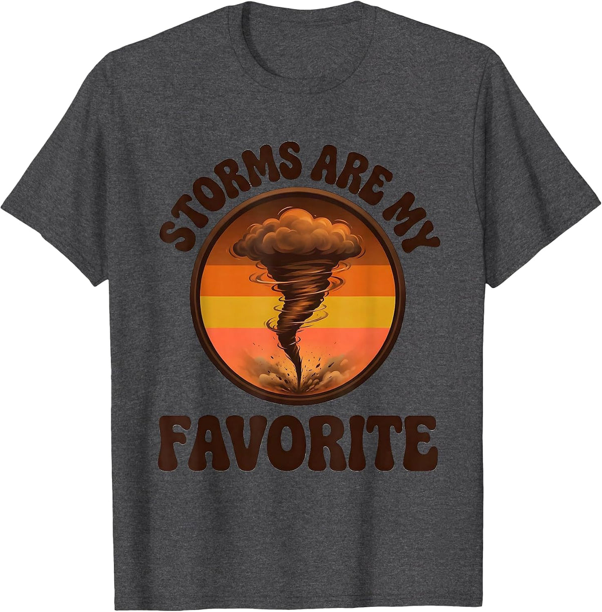 Storms Are My Favorite Retro 70s Tornado Chaser Meteorology T-Shirt - Dark Heather Grey