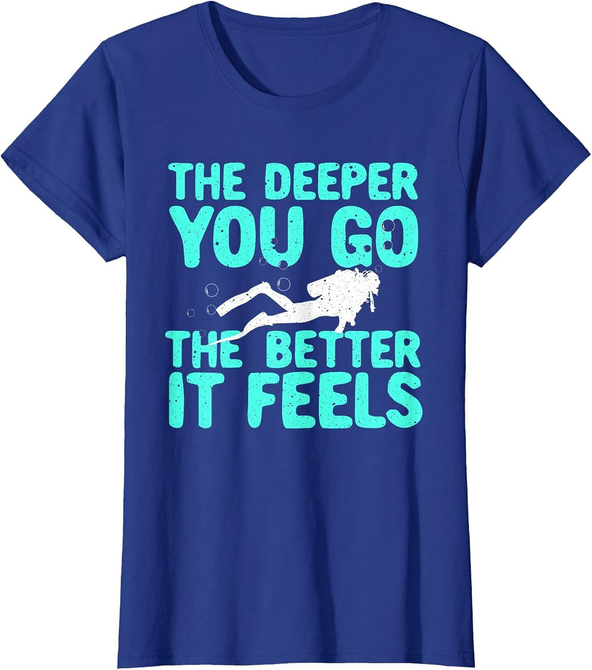 Funny Scuba Diving Themed Design for Men Women Scuba Dive T-Shirt - Royal Blue