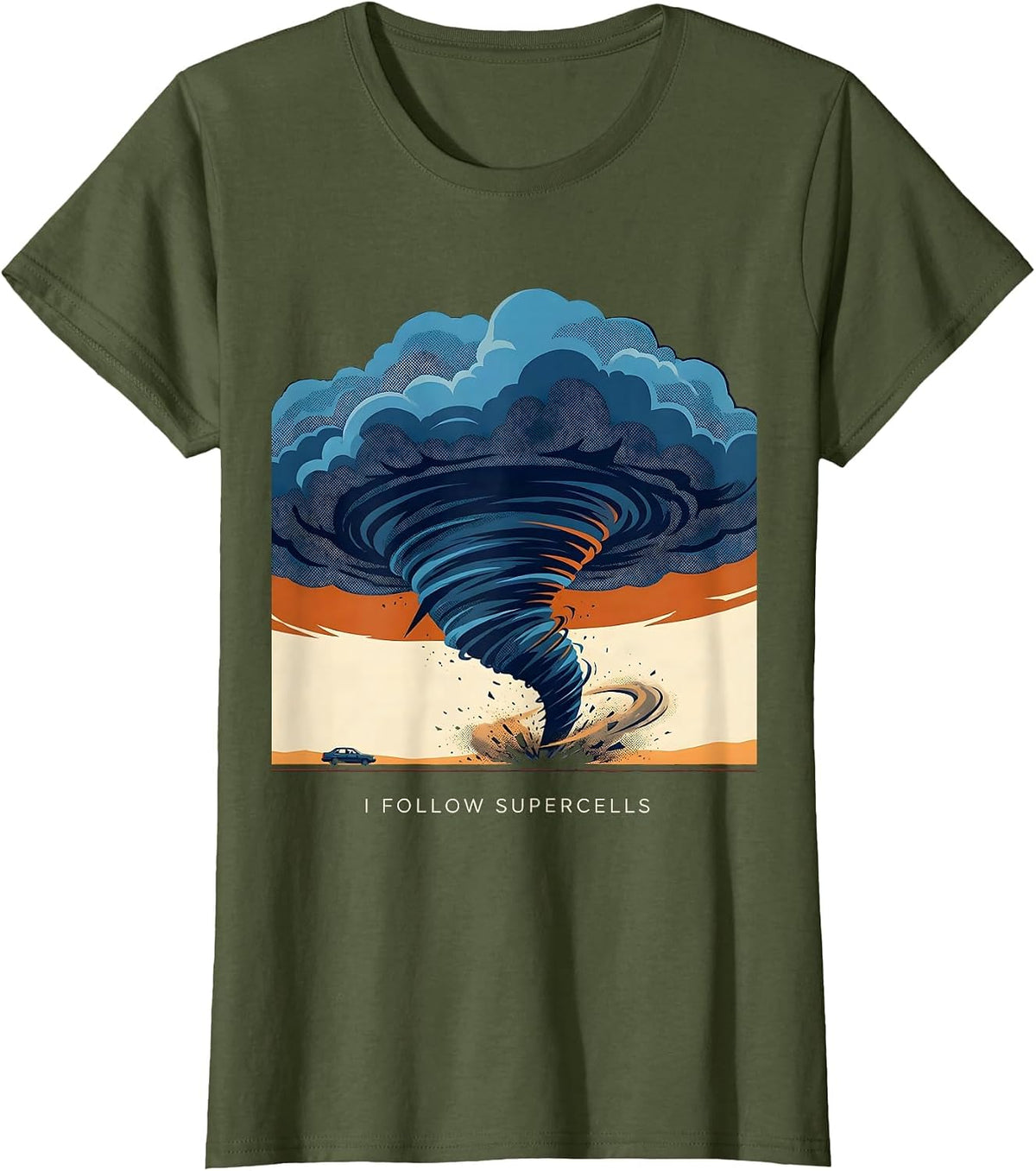 Women's I Follow Supercells Storm Chaser Tornado Meteorology T-Shirt - Olive Green