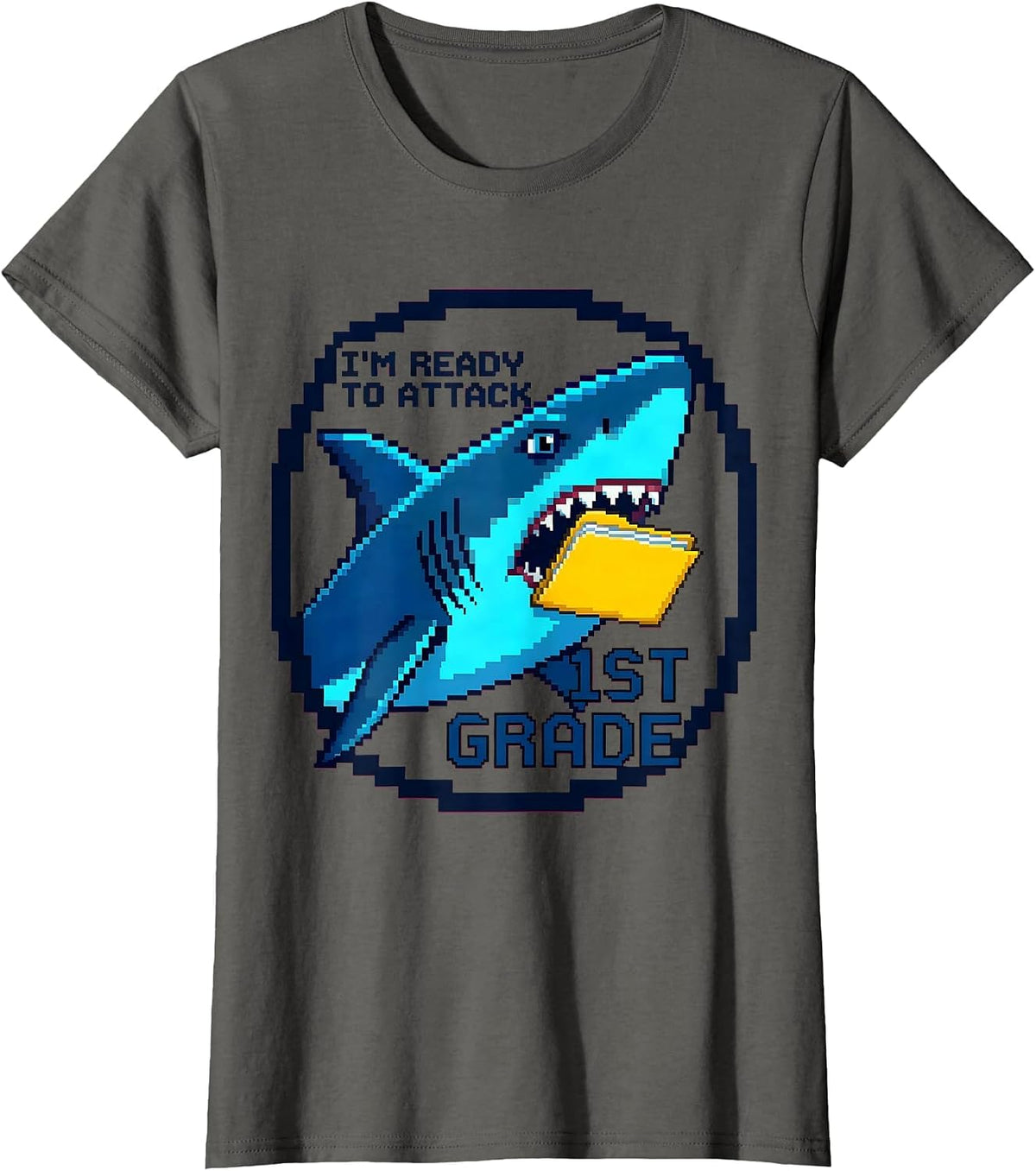 Women's I'm Ready To Attack 1st Grade Pixel Art Back To School Boys T-Shirt - Asphalt Grey