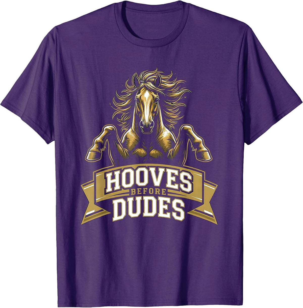 Hooves Before Dudes Equestrian Design T-Shirt - Purple