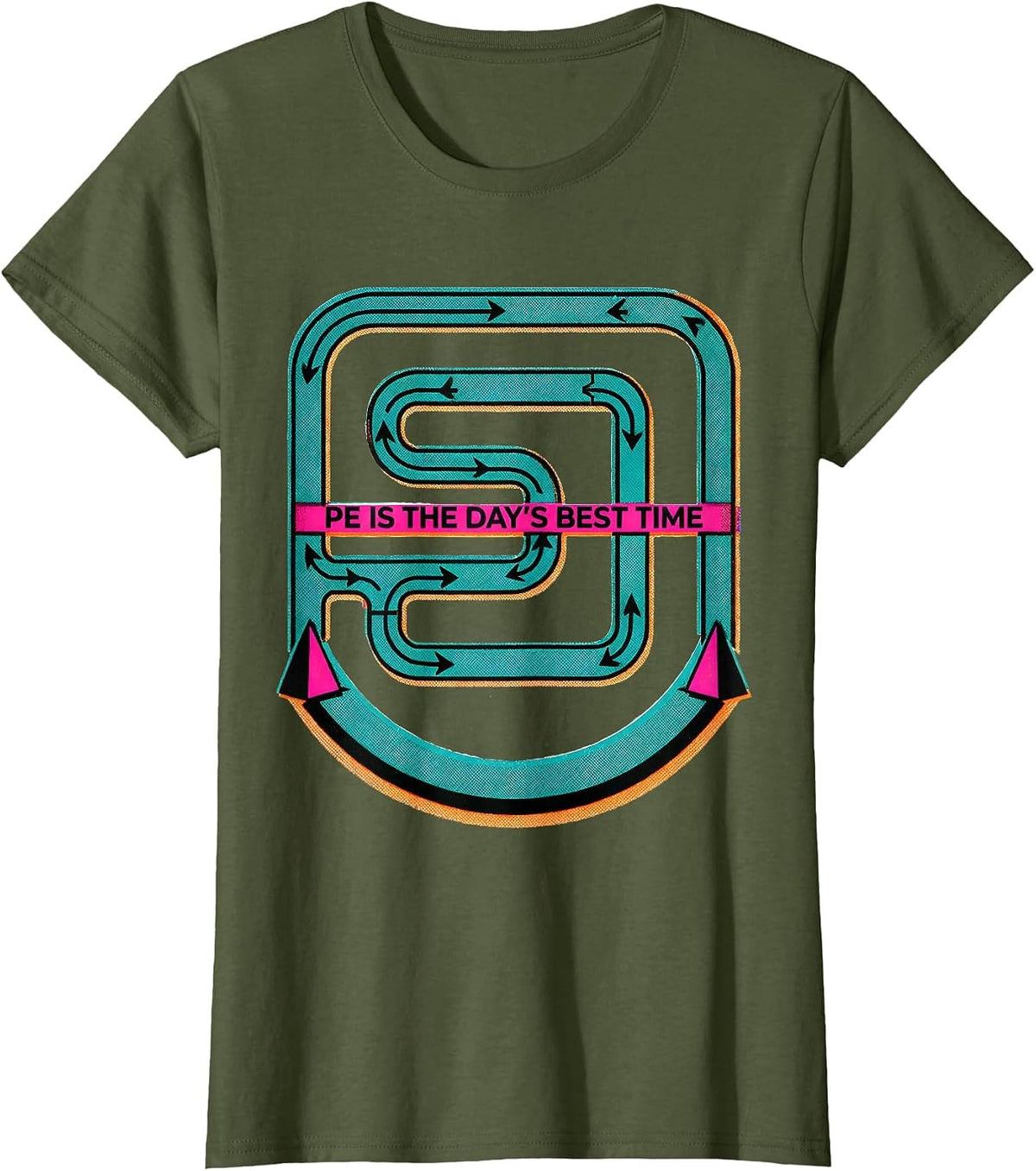 Women's PE Is The Day's Best Time Risograph PE Teacher Gym Class T-Shirt - Olive Green