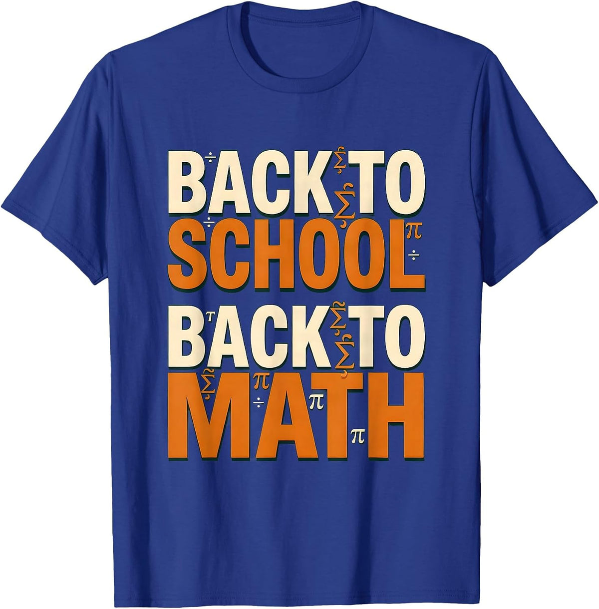 Men's Back to School Back to Math Teacher Design T-Shirt - Royal Blue