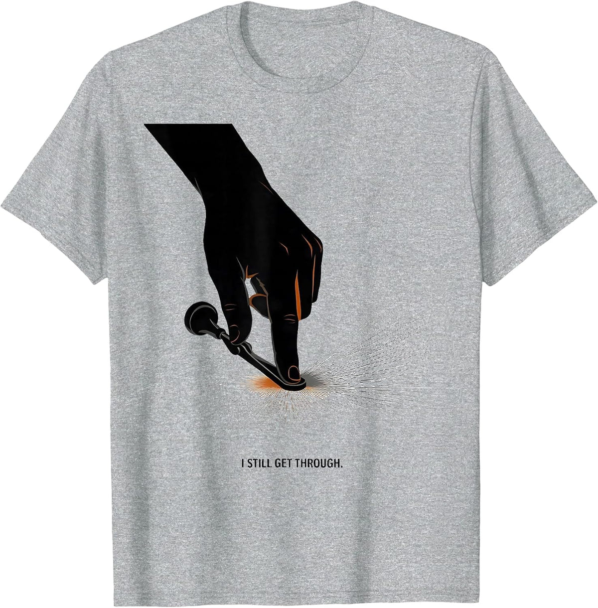Men's I Still Get Through Funny Ham Radio Operator Hobby Humor T-Shirt - Heather Grey
