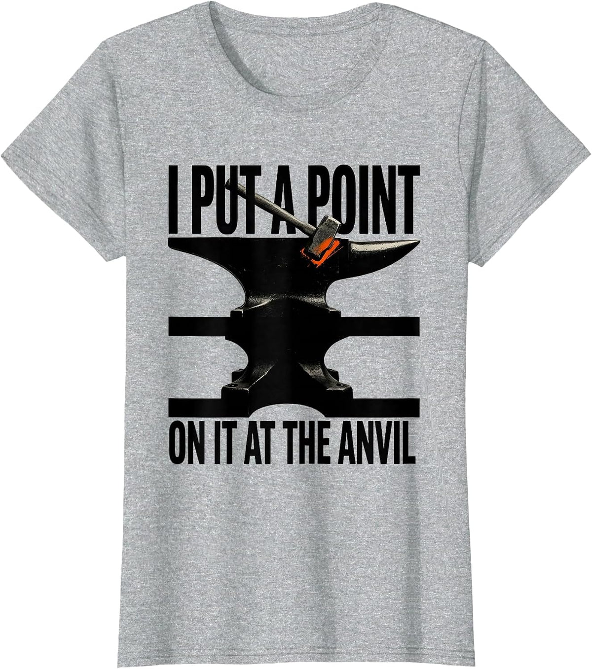 I Put A Point On It At The Anvil Brutalist Blacksmith Forge T-Shirt - Heather Grey