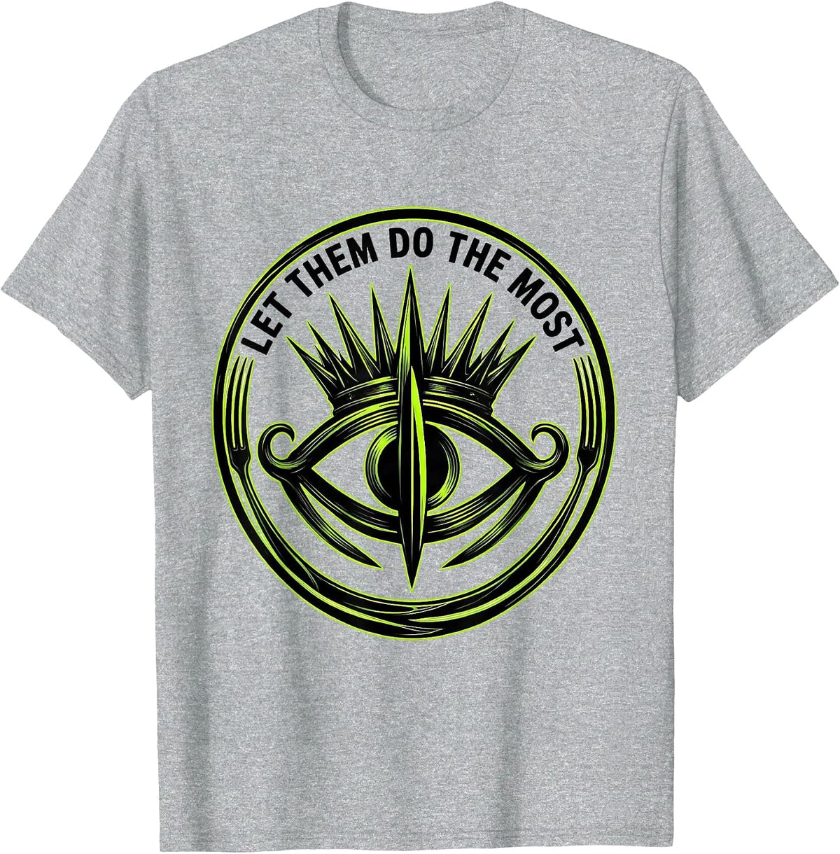 Men's Let Them Do The Most Unbothered Design T-Shirt - Heather Grey