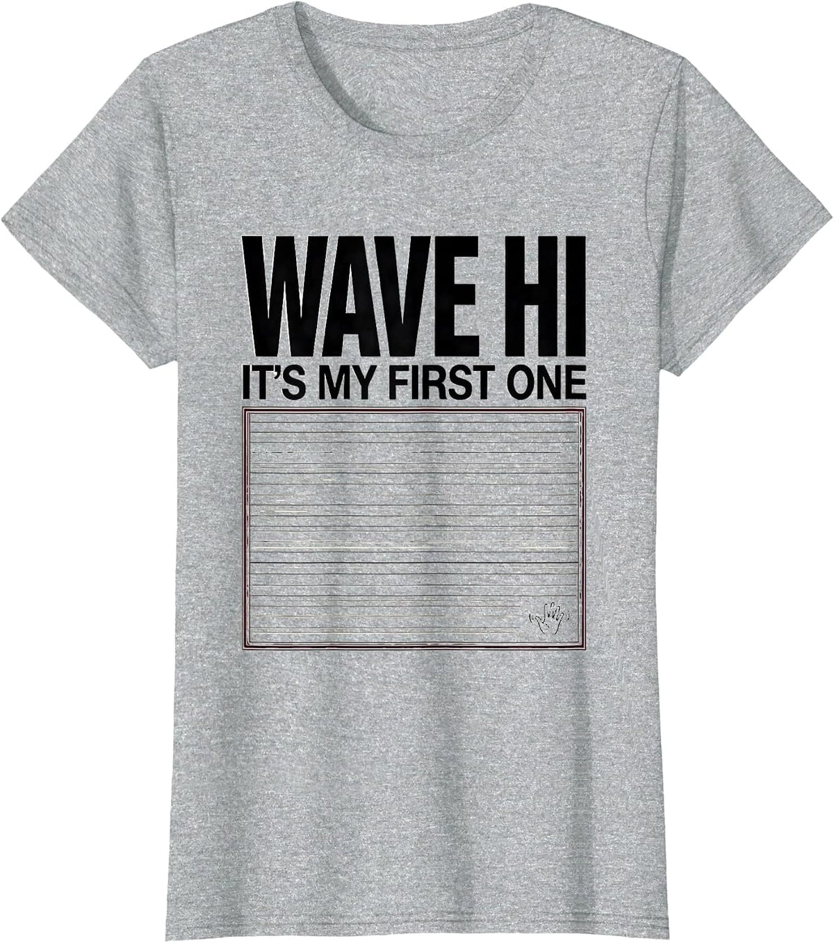 Wave Hi It's My First One Funny First Concert Milestone T-Shirt - Heather Grey
