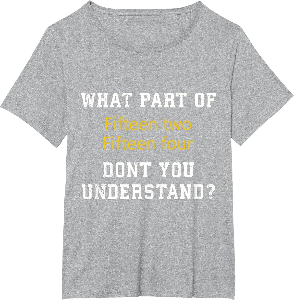 Fifteen Two Fifteen Four Funny Cribbage Card Board Game T-Shirt - Heather Grey