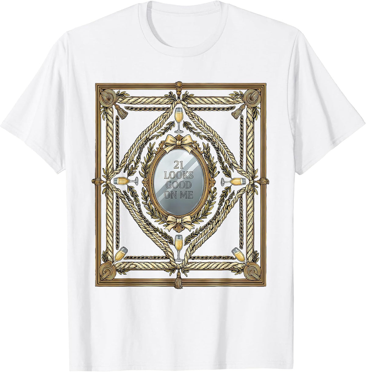 Men's 21 Looks Good On Me 21st Birthday Design T-Shirt - White