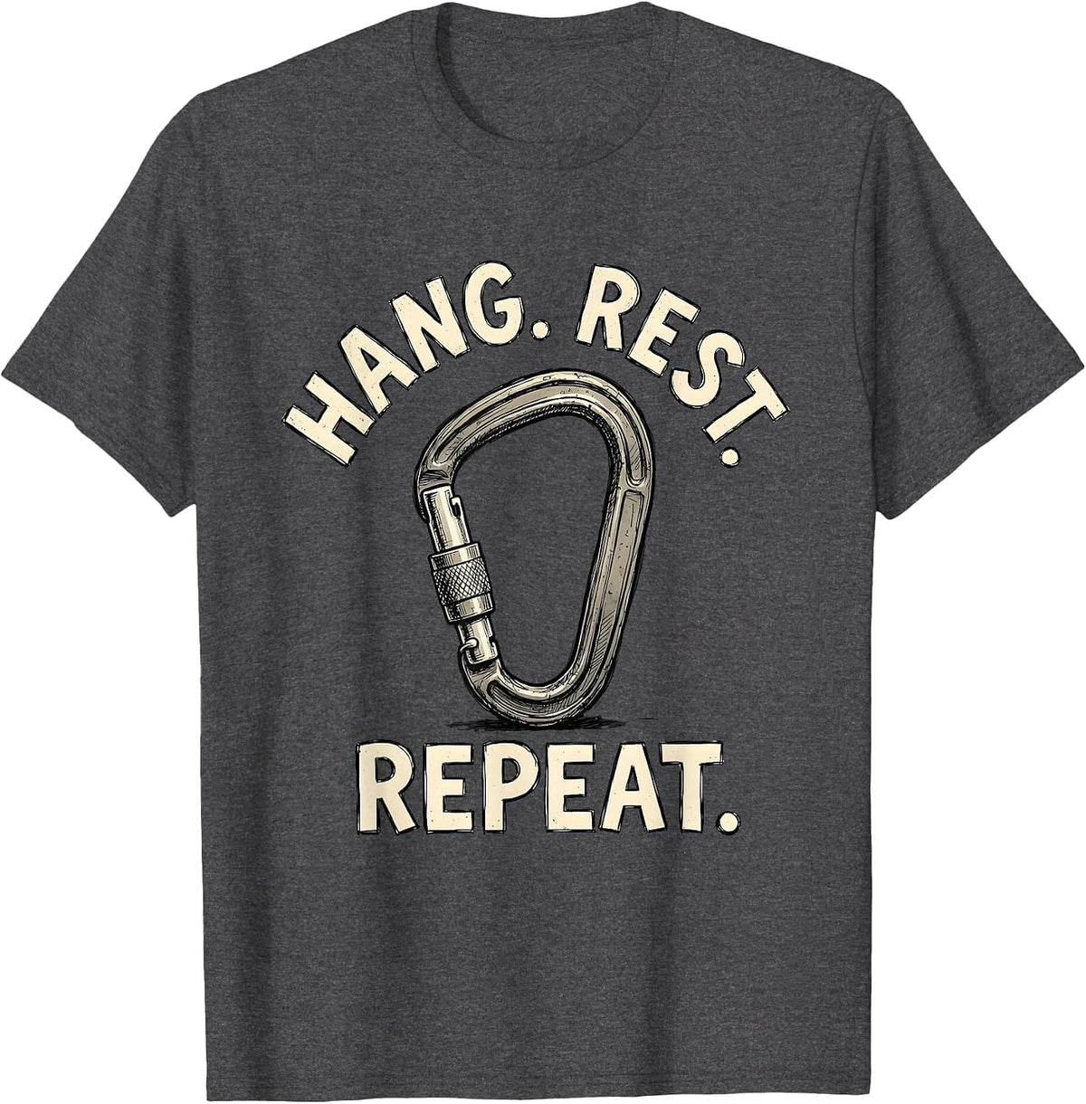Hang. Rest. Repeat. Rock Climbing Design T-Shirt - Dark Heather Grey