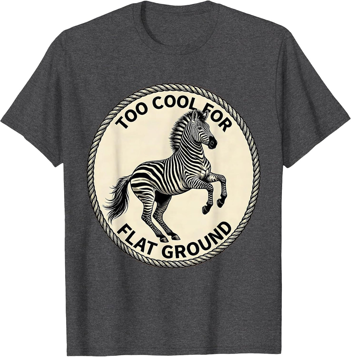 Men's Too Cool For Flat Ground Horse Riding Design T-Shirt - Dark Heather Grey