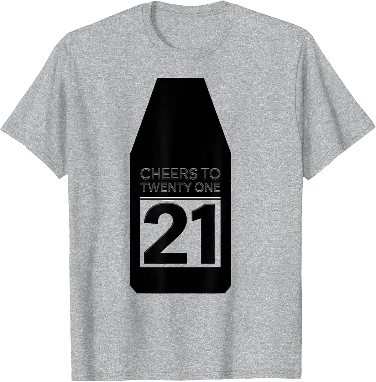 Men's Cheers to Twenty One 21st Birthday Design T-Shirt - Heather Grey