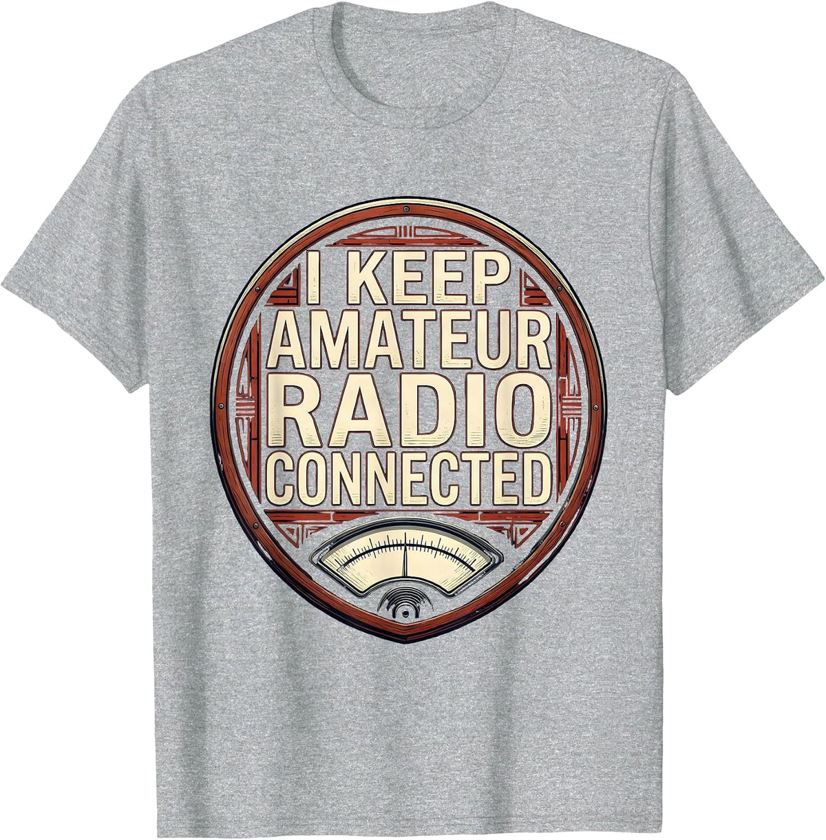 Men's I Keep Amateur Radio Connected Funny Ham Radio Operator T-Shirt - Heather Grey