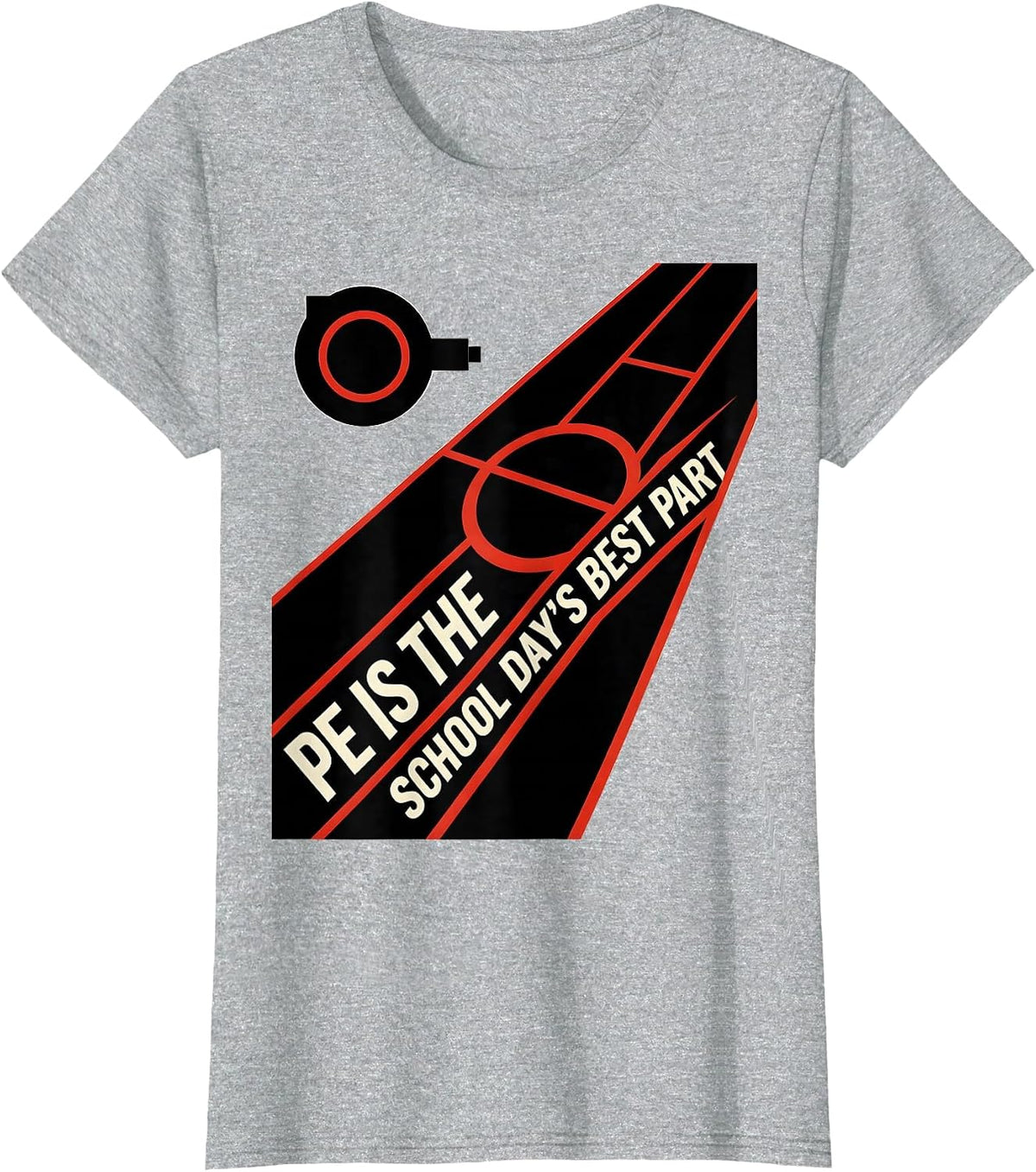 PE Is The School Day's Best Part Gym Teacher Physical T-Shirt - Heather Grey