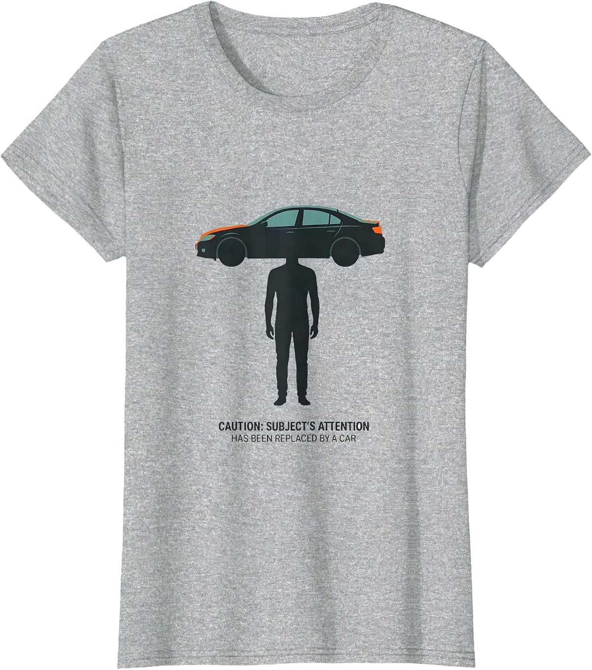 Caution: Subject's Attention Has Been Replaced By A Car T-Shirt - Heather Grey