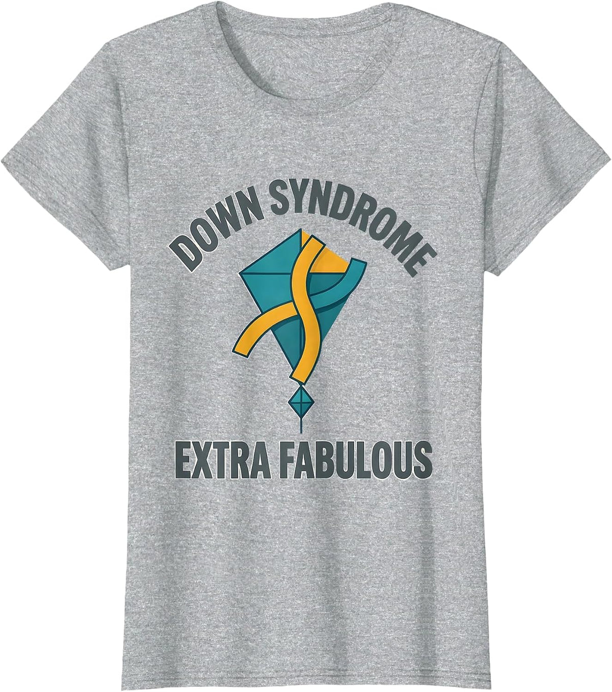 Down Syndrome Extra Fabulous Supportive Awareness Family T-Shirt - Heather Grey