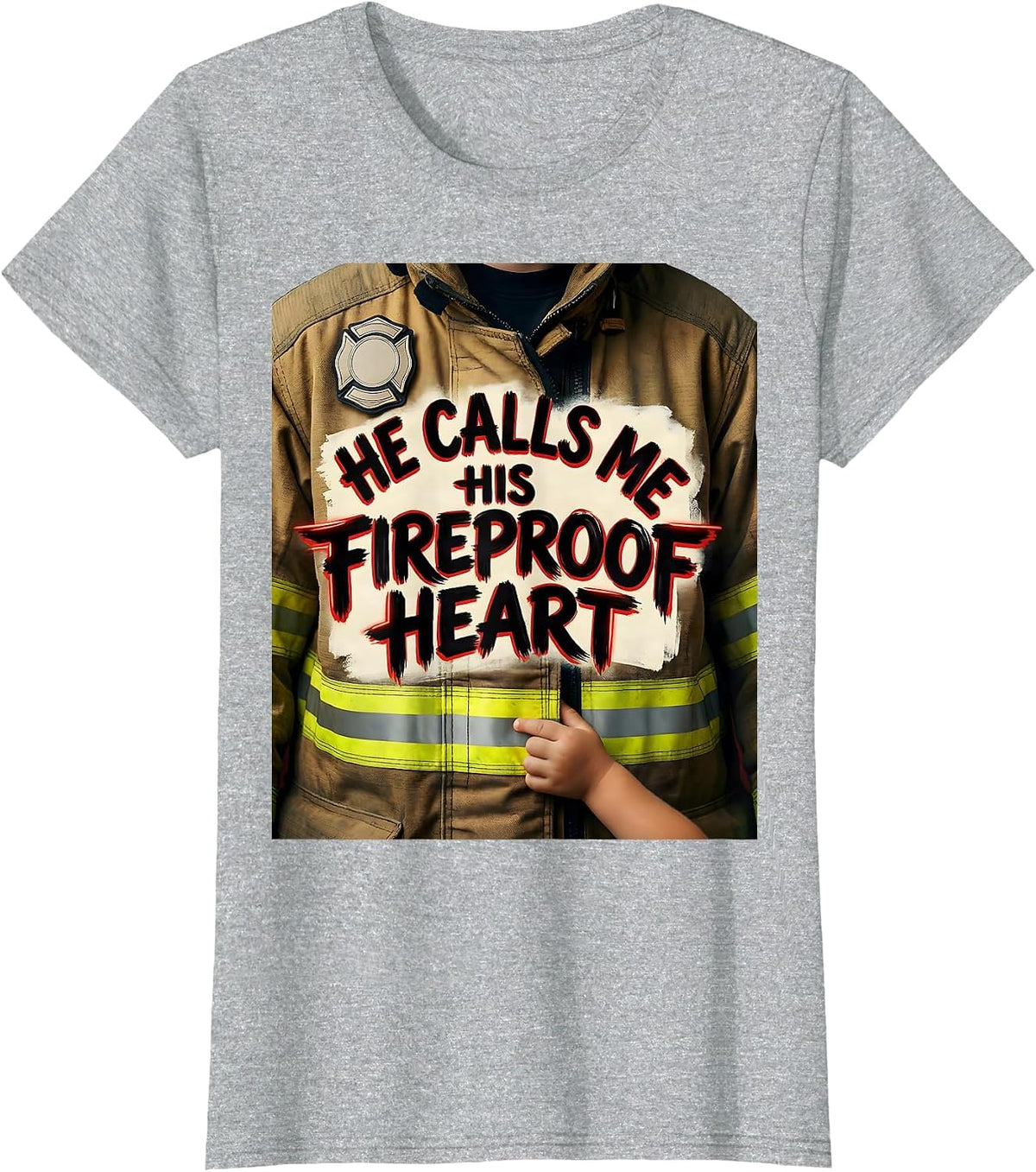 He Calls Me His Fireproof Heart Sentimental Firefighter T-Shirt - Heather Grey