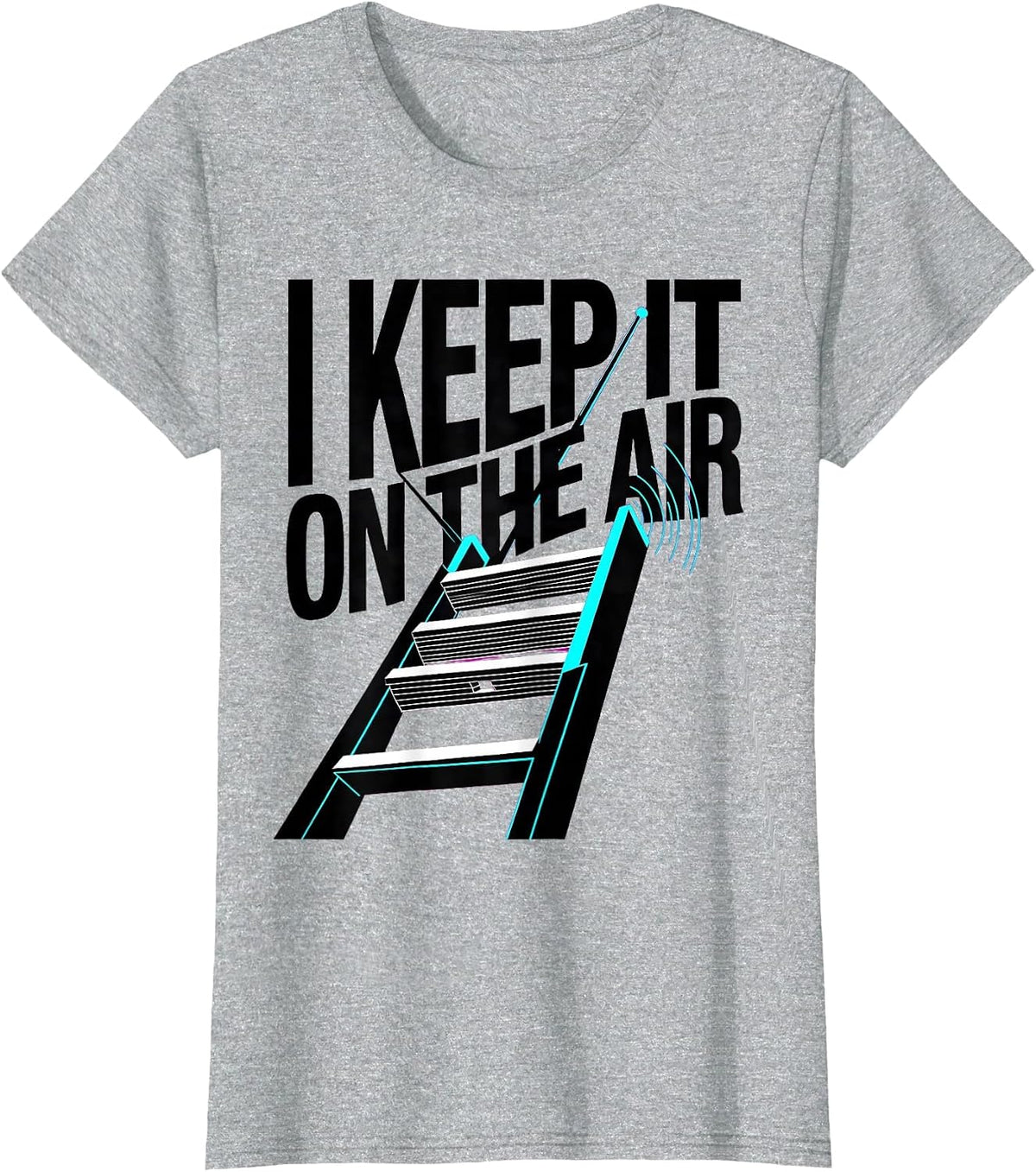 I Keep It On The Air Funny Ham Radio Operator Hobby Humor T-Shirt - Heather Grey